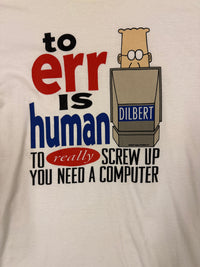 Vintage Dilbert to Err is Human T-shirt (L)